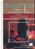 Vinos de frutas Elaboración artesanal e industrial, Ciencia y tecnología de los alimentos, Enología