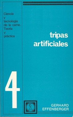 Tripas artificiales. (4 )