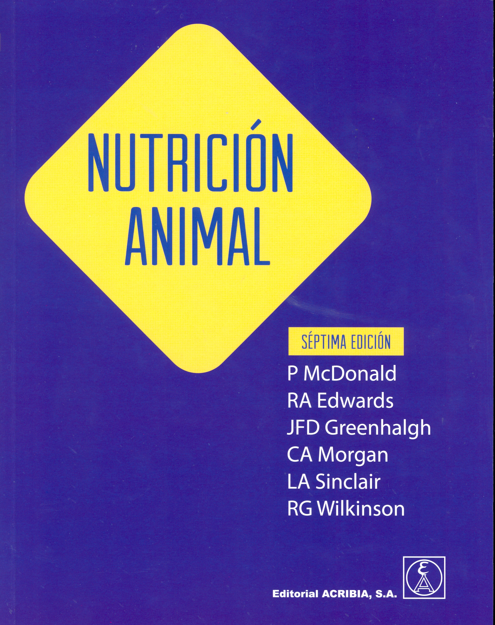Nutrición animal - Editorial Acribia, .