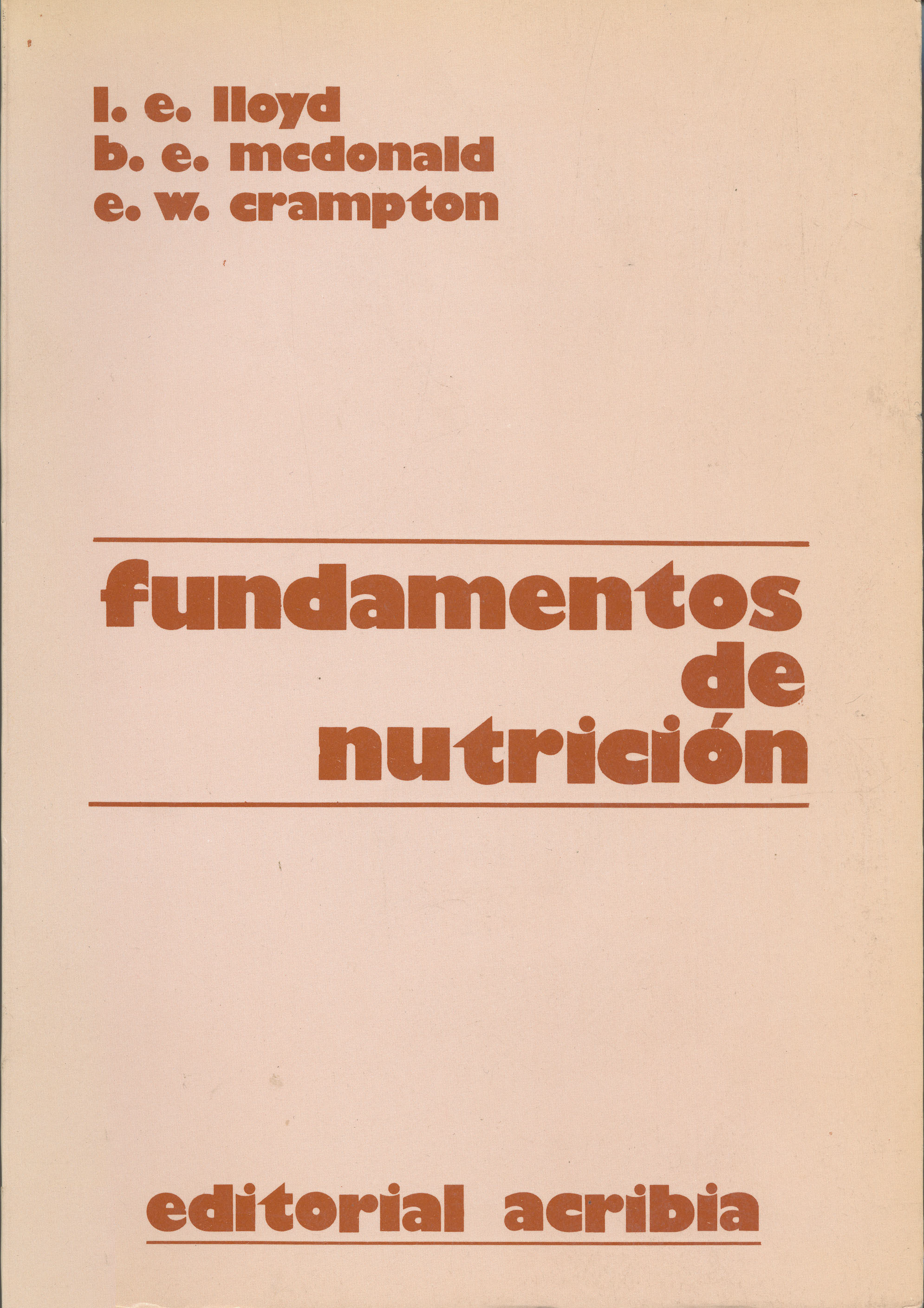 Fundamentos de nutrición - Editorial Acribia, .