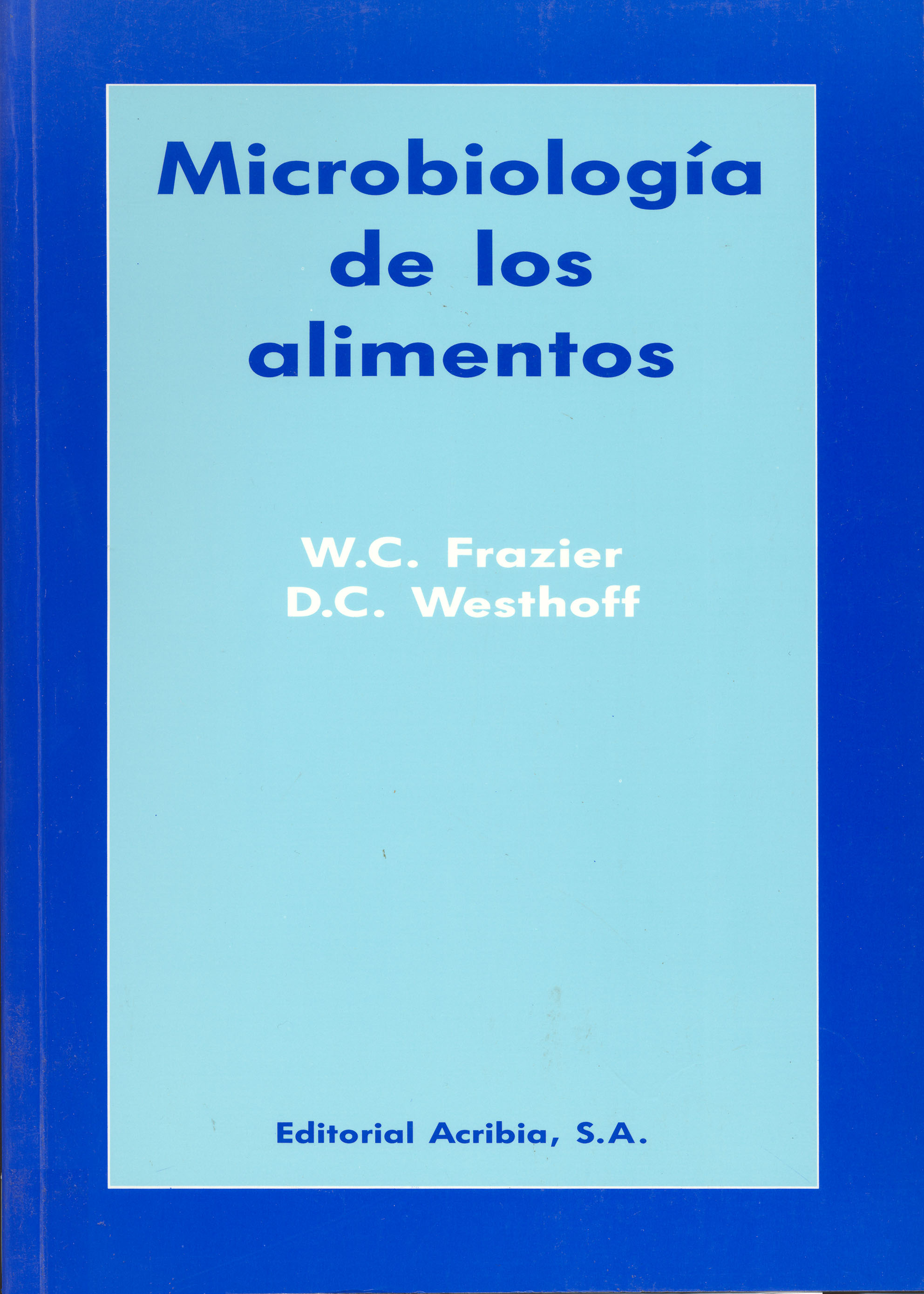 Microbiología De Los Alimentos Editorial Acribia Sa