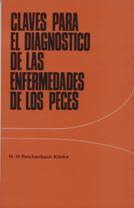 Claves para el diagnóstico de las enfermedades de los peces Claves para el diagnóstico de las enfermedades de los peces