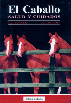 El caballo. Salud y cuidados El caballo. Salud y cuidados