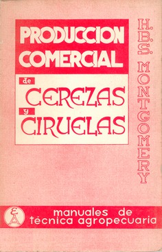 Producción comercial de ciruelas y cerezas Producción comercial de ciruelas y cerezas