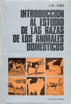 Introducción al estudio de las razas de los animales domésticos Introducción al estudio de las razas de los animales domésticos