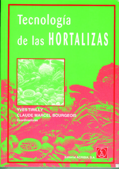 Tecnología de las hortalizas Tecnología de las hortalizas