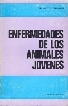 Enfermedades de los animales jóvenes Enfermedades de los animales jóvenes