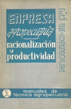 Empresa agropecuaria (Racionalización y productividad) Empresa agropecuaria (Racionalización y productividad)