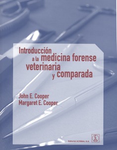 Introducción a la medicina forense veterinaria y comparada Introducción a la medicina forense veterinaria y comparada