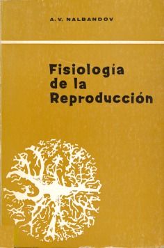 Fisiología de la reproducción Fisiología de la reproducción