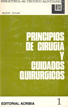 Principios de cirugía y cuidados quirúrgicos Principios de cirugía y cuidados quirúrgicos