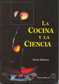 La cocina y la ciencia La cocina y la ciencia