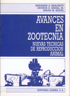 Avances en zootecnia: Nuevas técnicas de reproducción animal Avances en zootecnia: Nuevas técnicas de reproducción animal
