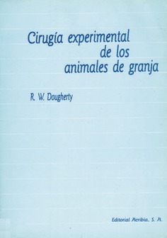 Cirugía experimental de los animales de granja Cirugía experimental de los animales de granja