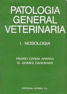 Patología general veterinaria I. Nosología Patología general veterinaria I. Nosología