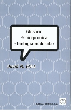 Glosario de bioquímica y biología molecular Glosario de bioquímica y biología molecular