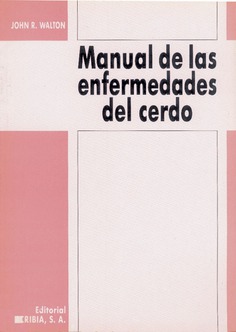 Manual de las enfermedades del cerdo Manual de las enfermedades del cerdo