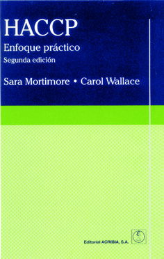 HACCP. Enfoque práctico HACCP. Enfoque práctico