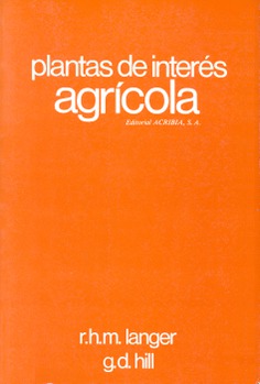 Plantas de interés agrícola. Introducción a la botánica agrícola Plantas de interés agrícola. Introducción a la botánica agrícola