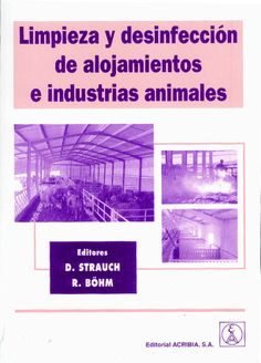 Limpieza y desinfección de alojamientos e industrias animales Limpieza y desinfección de alojamientos e industrias animales