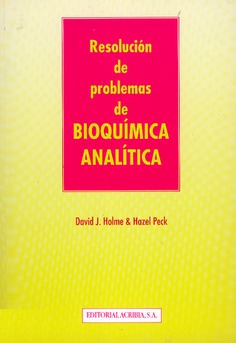 Resolución de problemas de bioquímica analítica Resolución de problemas de bioquímica analítica