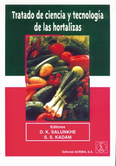 Tratado de ciencia y tecnología de las hortalizas Tratado de ciencia y tecnología de las hortalizas