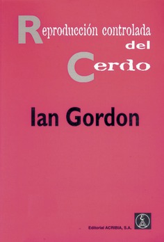 Reproducción controlada del cerdo Reproducción controlada del cerdo
