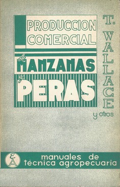 Producción comercial de manzanas y peras Producción comercial de manzanas y peras