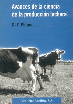 Avances de la ciencia de la producción lechera Avances de la ciencia de la producción lechera