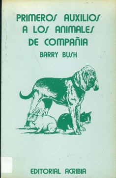 Primeros auxilios a los animales de compañía Primeros auxilios a los animales de compañía
