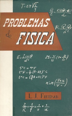 Problemas de física. (Explicados y resueltos) Problemas de física. (Explicados y resueltos)