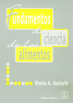 Fundamentos de ciencia de los alimentos Fundamentos de ciencia de los alimentos