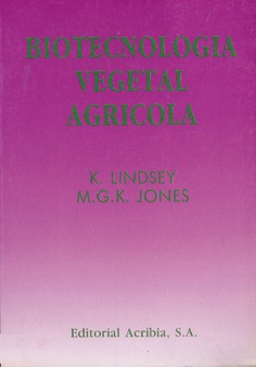 Biotecnología vegetal agrícola Biotecnología vegetal agrícola