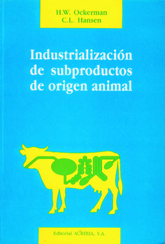 Industrialización de subproductos de origen animal Industrialización de subproductos de origen animal