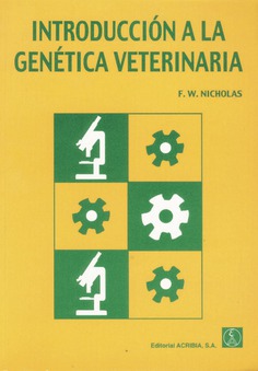 Introducción a la genética veterinaria Introducción a la genética veterinaria