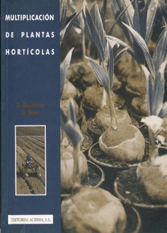 Multiplicación de plantas hortícolas Multiplicación de plantas hortícolas