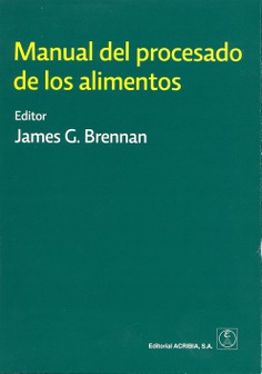 Manual del procesado de los alimentos Manual del procesado de los alimentos