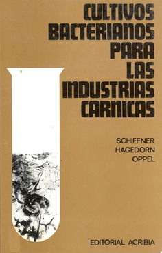 Cultivos bacterianos para las industrias cárnicas Cultivos bacterianos para las industrias cárnicas