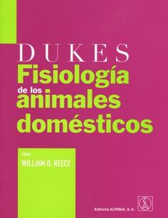 Dukes Fisiología de los animales domésticos Dukes Fisiología de los animales domésticos