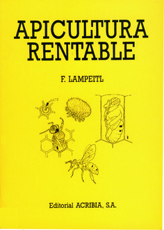 Apicultura rentable Apicultura rentable