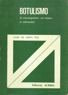 Botulismo. El microorganismo, sus toxinas, la enfermedad Botulismo. El microorganismo, sus toxinas, la enfermedad