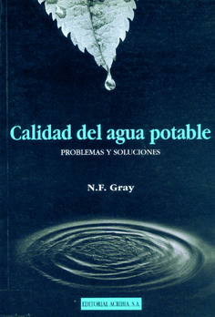 Calidad del agua potable. Problemas y soluciones Calidad del agua potable. Problemas y soluciones