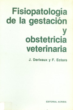 Fisiopatología de la gestación y obstetricia veterinaria Fisiopatología de la gestación y obstetricia veterinaria