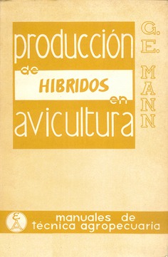 Producción de híbridos en avicultura Producción de híbridos en avicultura