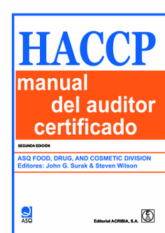 HACCP. Manual del auditor certificado HACCP. Manual del auditor certificado