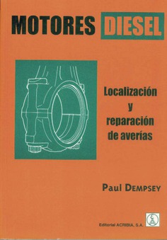 Motores diésel. Localización y reparación de averías Motores diésel. Localización y reparación de averías