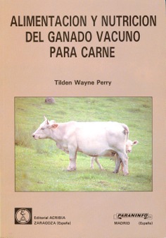 Alimentación y nutrición del ganado vacuno para carne Alimentación y nutrición del ganado vacuno para carne