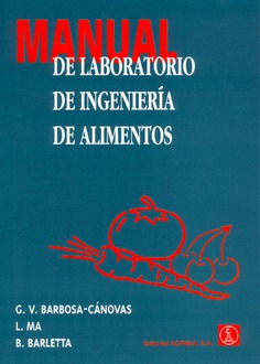 Manual de laboratorio de ingeniería de alimentos Manual de laboratorio de ingeniería de alimentos