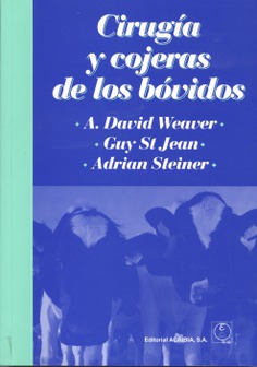 Cirugía y cojeras de los bóvidos Cirugía y cojeras de los bóvidos