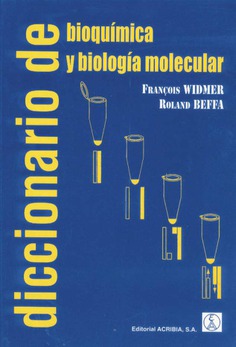 Diccionario de bioquímica y biología molecular Diccionario de bioquímica y biología molecular